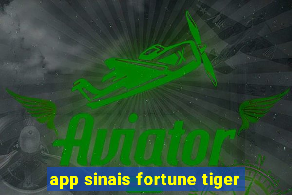 app sinais fortune tiger